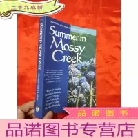 正 九成新Summer in Mossy Creek (大32开)[详见图]