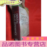 正 九成新Mosby's Dental Drug Reference (32开,软) [详见图],全新未