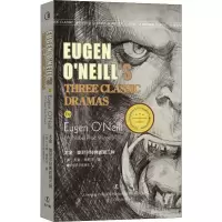 音像尤金·奥尼尔经典戏剧三种(美)尤金·奥尼尔(Eugen O Neill)