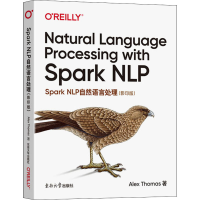 音像Spark NLP自然语言处理()(美)亚历克斯·托马斯