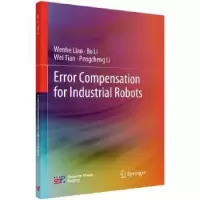 音像Error compensation for industrial robotsWenhe Liao[等著]