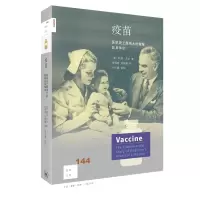 音像疫苗(医学伟大的救星及其争议)/新知文库[美]阿瑟·艾伦 著