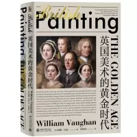 音像英国美术的黄金时代(英)威廉·沃恩(William Vaughan)