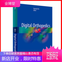 Digital Orthopedics 数字骨科学 英文版 裴国献 适合于骨科临床医生 影像人员