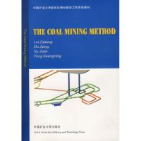 11THECOALMININGMETHOD(泵煤方法)978781070894422