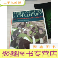 IMPRESSIONS OF THE 20TH CENTURY