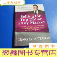 正 九成新英文原版:SELLING FOR TOP DOLLAR IN ANY MARKET