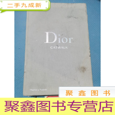 正 九成新Dior Catwalk: The Complete Collections 迪奥时装秀