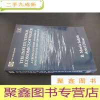 正 九成新THE INSTITUTIONAL ECONOMICS OF WATER A CROSS-COUNTRY A