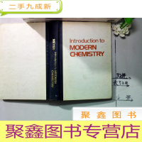 正 九成新英文版:Introduction to Modern Chemistry 现代化学导论