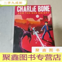正 九成新CHARLIE BONE AND THE RED KNIGHT