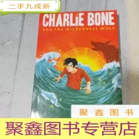 正 九成新CHARLIE BONE AND THE WILDERNESS WOLF