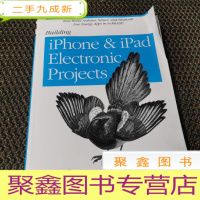 正 九成新Building IPhone and IPad Electronic Projects: Real-Wor