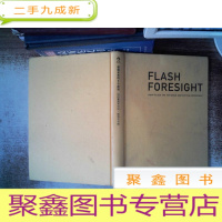 正 九成新Flash Foresight:How to See the Invisible and Do the Im