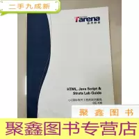 正 九成新EA5002008 HTML,JAVA SCRIPT & STRUTS LAB GUIDE C+E国
