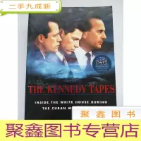 正 九成新英文原版:The Kennedy Tapes: Inside the White House during