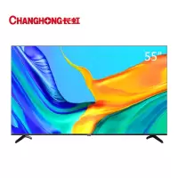 新品长虹 全生态极智屏&nbsp; AIoT智慧物联 AI摄像头视频通话 4K杜比 55英寸全面屏1+8GB