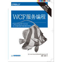 正品保证WCF服务编程(D4版)(美)居瓦·洛瑞//麦克·芒宫美瑞|译者:徐雷//徐扬9787568026222