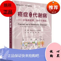 正版新书 癌症是一种代谢病—论癌症起源、治疗与预防(中文翻译版) 科学出版社 9787030583