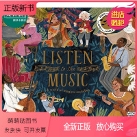 [正版新书]Listen to the Music A world of magical melodies 聆听音乐充