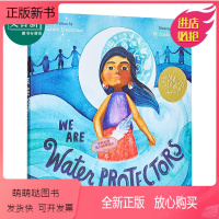 [正版新书]2021年凯迪克金奖 我们是水的守护者 精装 WE ARE WATER PROTECTORS 儿童环境保