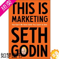 [正版]这就是营销 This Is Marketing: You Can’t Be Seen Until You Lea