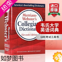 [正版]韦氏大学英语词典 英文原版 Merriam-Webster's Collegiate Dictionary 韦氏