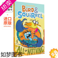 [正版]学乐小鸟和松鼠6 Bird & Squirrel All or Nothing英文原版 图像小说桥梁漫画全彩卡通