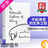 [正版]不能承受的生命之轻 英文原版文学小说 The Unbearable Lightness 英文版书 米兰·昆德拉