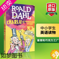 [正版]查理和巧克力工厂 英文原版儿童读物章节书籍 Charlie and the Chocolate Factory