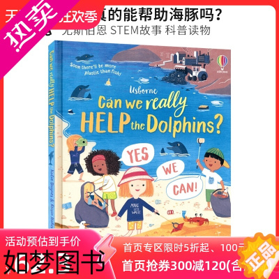 [正版]Can We Really Help the Dolphins?我们真的能帮助海豚吗?尤斯伯恩 STEM故事 儿