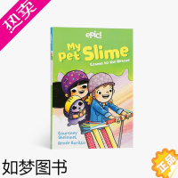 [正版] 英文原版绘本 My Pet Slime #2 Cosmo to the Rescue 我的宠物粘液前来救援