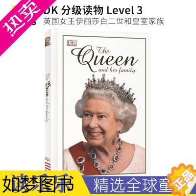 [正版]The Queen And Her Family DK 分级读物 Level 3 英国女王伊丽莎白二世和皇室家族
