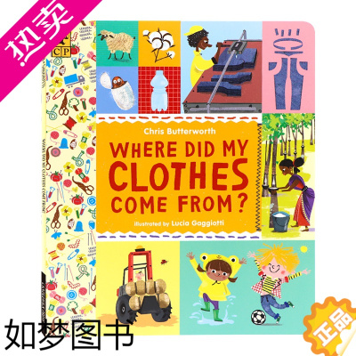 [正版]衣服是怎么来的 英文原版绘本 Where Did My Clothes Come From 我的衣服是从哪里来