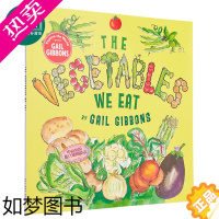 [正版]Gail Gibbons The Vegetables We Eat 盖尔吉本斯百科健康的蔬菜 英文原版儿童绘本