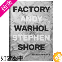 [正版][]Factory: Andy Warhol 安迪·沃霍尔的工作室 斯蒂芬肖尔拍摄作品集 波普艺术的摄影记录