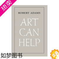 [正版][]Art Can Help艺术能帮忙 美国摄影师罗伯特·亚当斯Robert Adams艺术评论文集 英文原