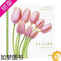 [正版][]Tulips郁金香 彼得·阿诺德Peter Arnold 花卉植物摄影 英文原版摄影集书籍进口艺术画册