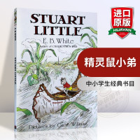 [正版图书]精灵鼠小弟 英文原版童话故事书 Stuart Little 夏洛特的网EB怀特三部曲 少年儿童文学进口书籍