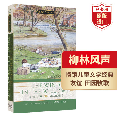 [正版图书]柳林风声 英文原版 The Wind in the Willows 杨柳风 格雷厄姆 经典儿童文学名著 童话