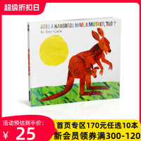 [正版图书]英文原版绘本 Eric Carle: Does a Kangaroo Have a Mother, Too?