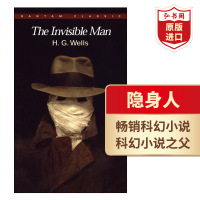 [正版图书]隐身人 英文原版 The Invisible Man 威尔斯Wells科幻小说之父 科幻电影原著 课外阅读