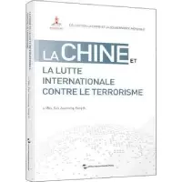 诺森La chine et la lutte internationale contre le terrorisme