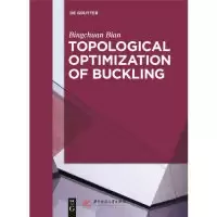 诺森屈曲约束的拓扑优化:Topological optimization of buckling