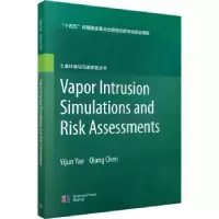 诺森Vapor intrusion simulations and risk assessments