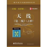   天线(三版)(上册)(美)克劳斯,(美)马赫夫克,章文勋电子工业出版社978712 9787121131363