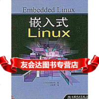 嵌入式Linux(美)隆巴多(Lombardo,J.),吴雨浓9787 9787508314020
