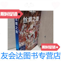 [二手9成新]孤独星球Lonely Planet旅行指南系列:丝绸之路 9787503184154