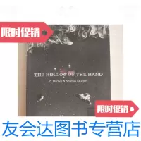 [二手9成新]TheHollowoftheHand[内页无勾画] 9781542226266