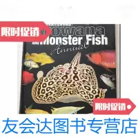 [二手9成新]鱼类书:龙鱼与大型鱼情报志(大16开本铜版纸彩印) 9781030436627